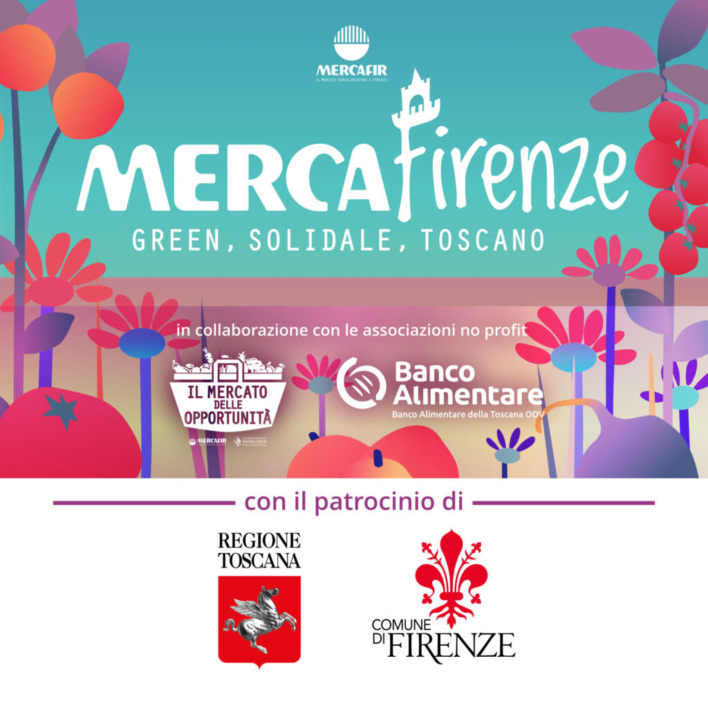 MercaFirenze ha ottenuto il patrocinio di Regione Toscana e Comune di Firenze